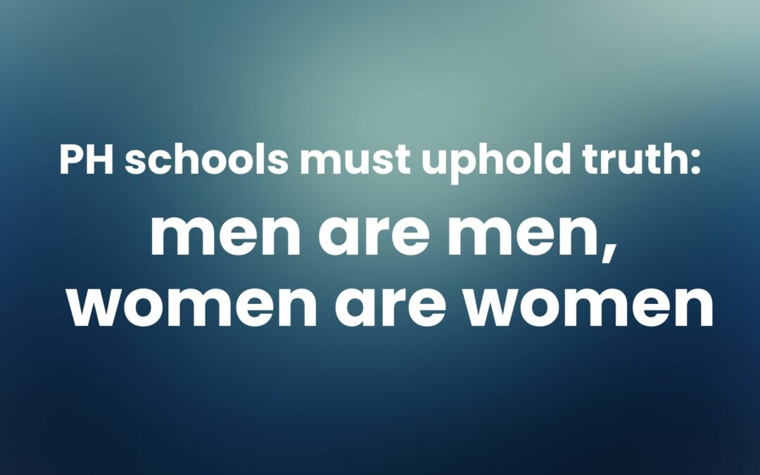 PH schools must uphold truth: men are men, women are women